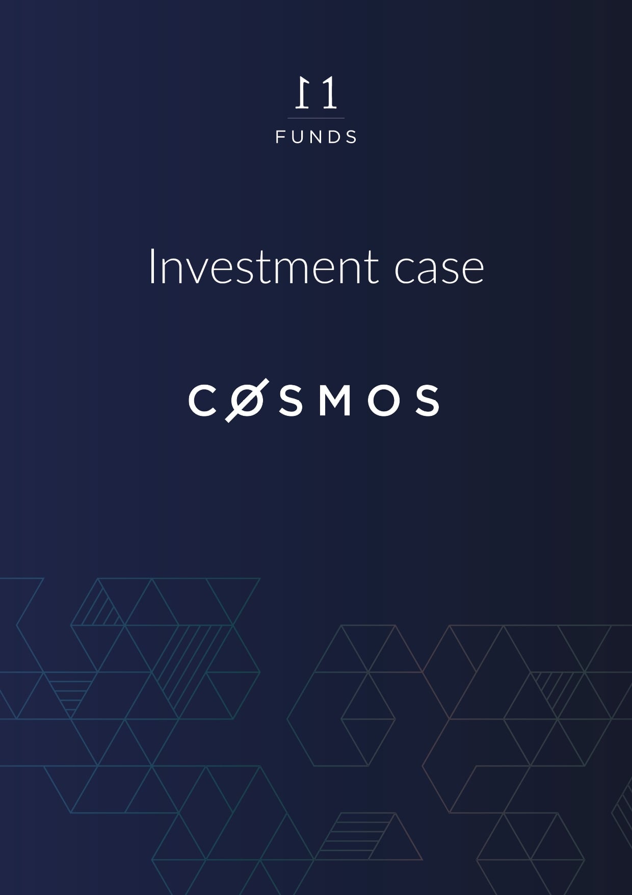 M11 Funds - investment case Cosmos